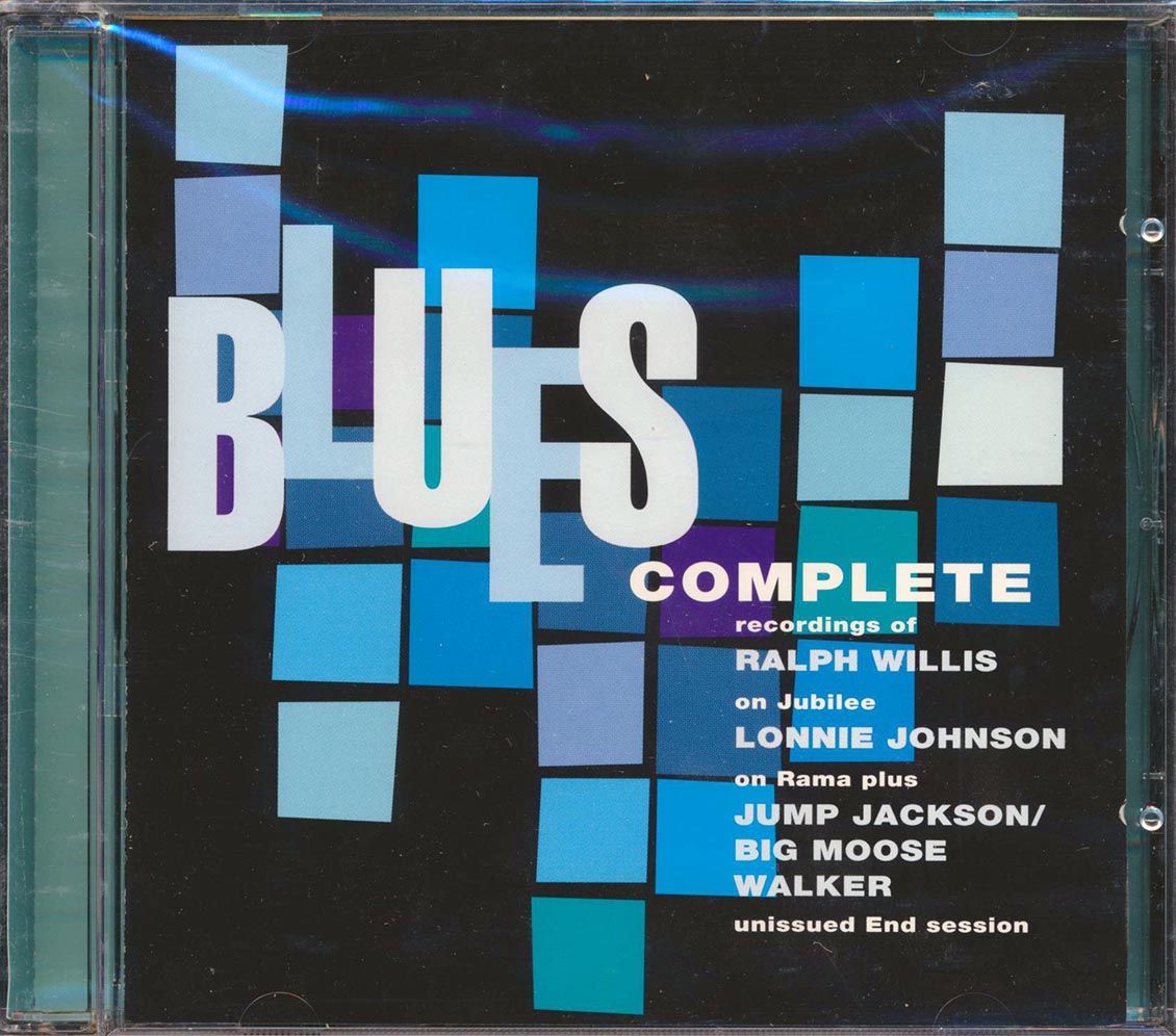 Ralph Willis, Lonnie Johnson, Big Moose Walker, Jump Jackson - Blues Complete (24 tracks) Music CD