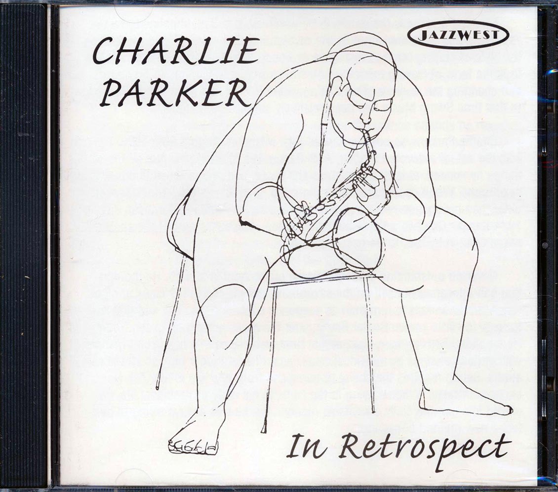 Charlie Parker - In Retrospect Music CD