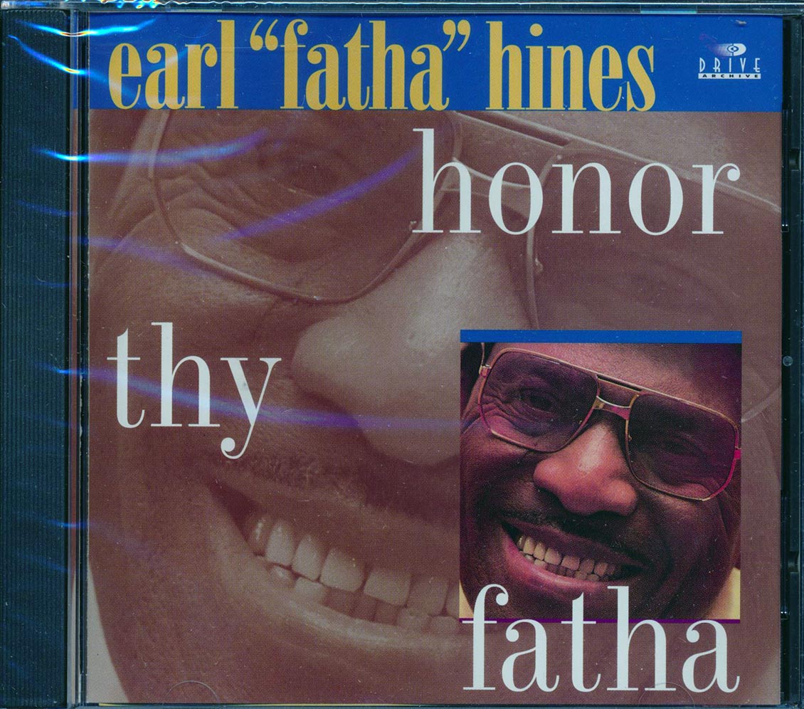 Earl Fatha Hines - Honor Thy Fatha Music CD