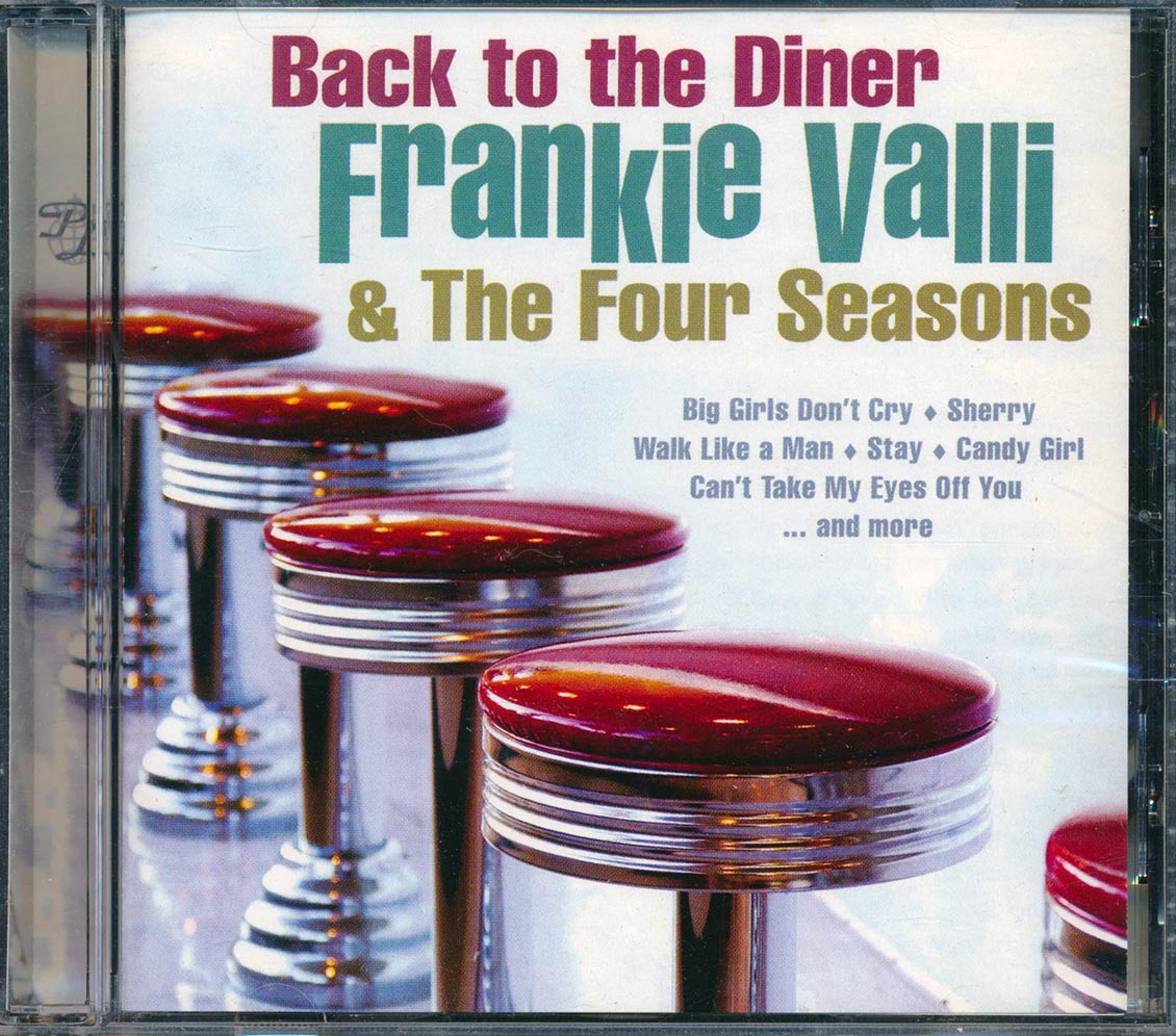 Frankie Valli & The Four Seasons - Back To The Diner Music CD