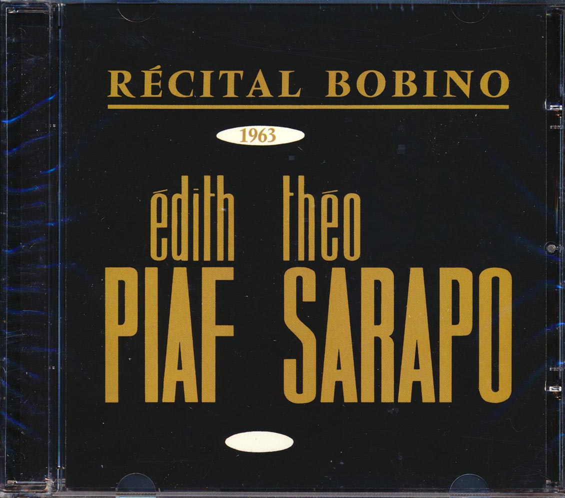 Edith Piaf, Theo Sarapo - Recital Bobino 1963 Music CD