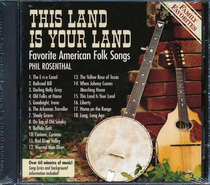 Phil Rosenthal - This Land Is Your Land: Favorite American Folk Songs Music CD