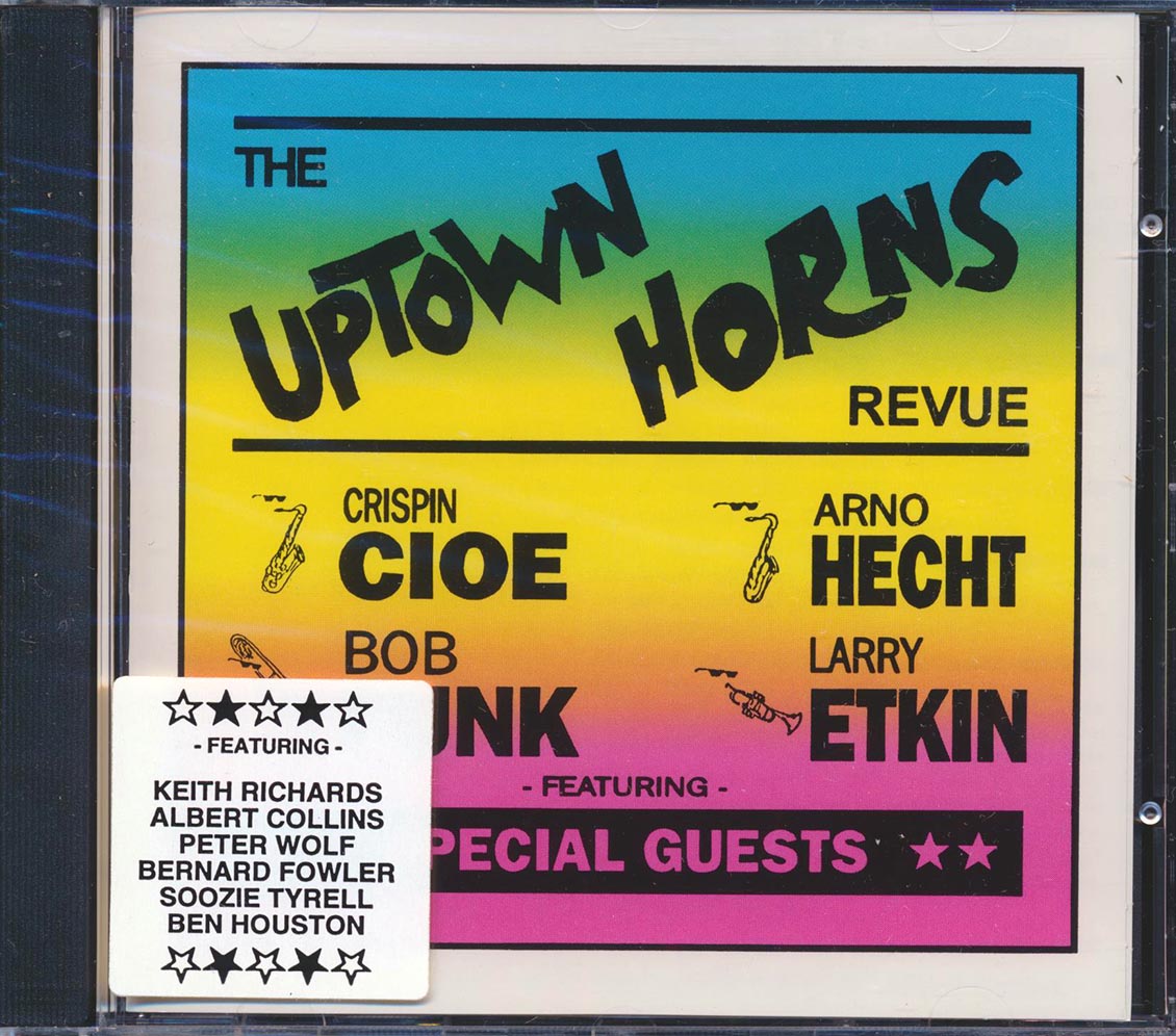 Crispin Cioe, Arno Hecht, Bob Funk, Larry Etkin, Etc. - The Uptown Horns Revue Music CD