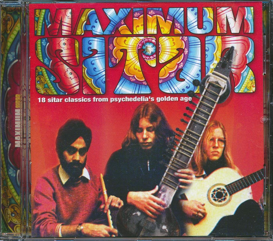 Oriental Sunshine, The Folkswingers, The Poppy Family, Blonde On Blonde, Et. - Maximum Sitar: 18 Sitar Classics From Psychedelia's Golden Age Music CD