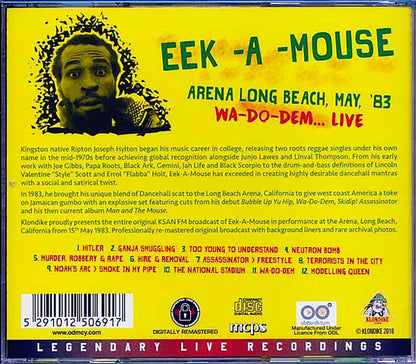 Eek A Mouse - Arena Long Beach May '83: Wa Do Dem Live Music CD