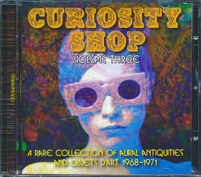 Humbug, The Crew, Duffy, Bonzo Dog Band, Etc. - Curiousity Shop Volume 3: A Rare Collection Of Aural Antiquities And Objects D'art 1968-1971 (ltd. ed.) (incl. large booklet) Music CD