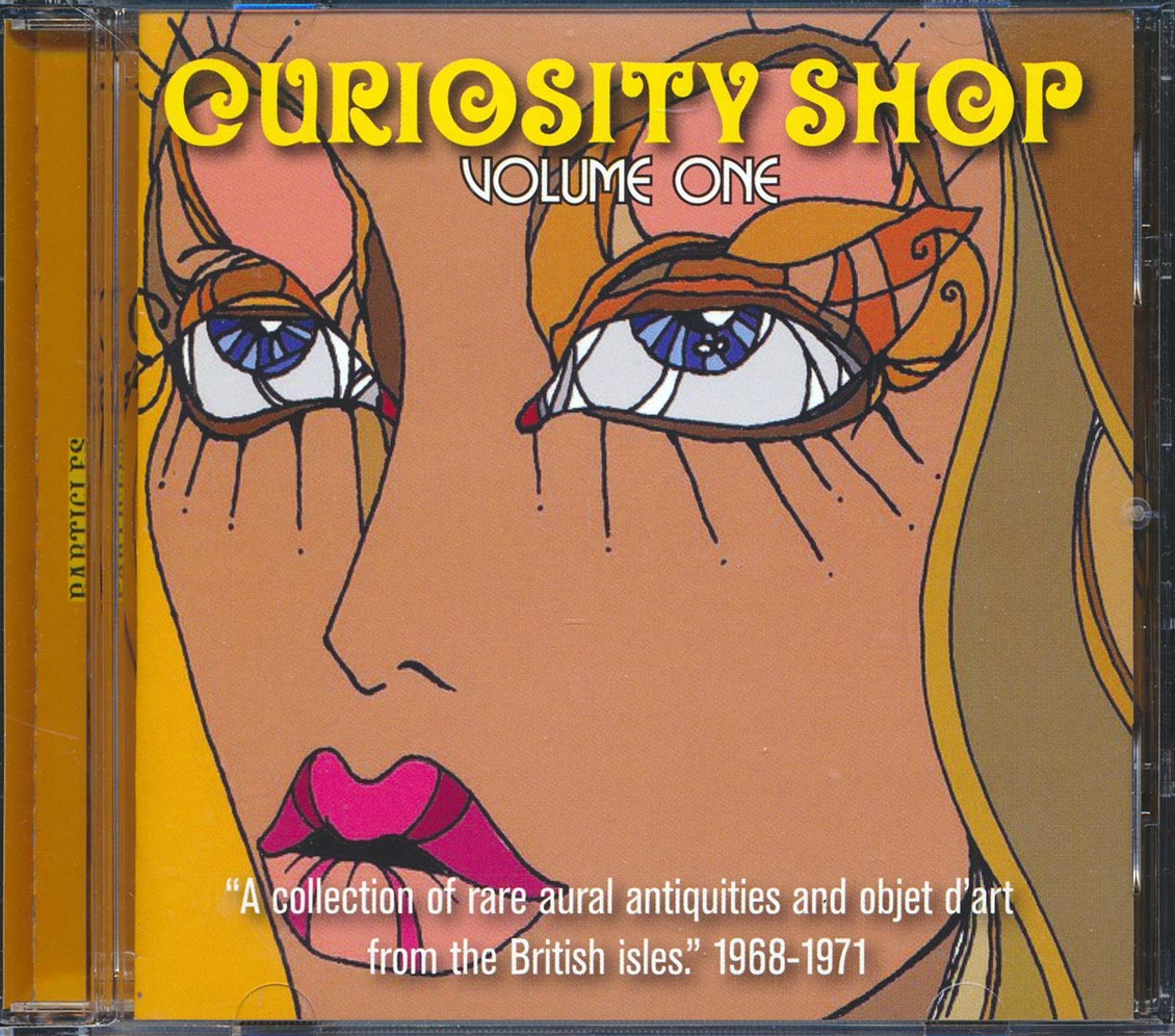 Humbug, Buggy, Grand Union, Saker, Kansas Hook - Curiousity Shop Volume 1: A Rare Collection Of Aural Antiquities And Objects D'art From The British Isles 1968-1971 Music CD