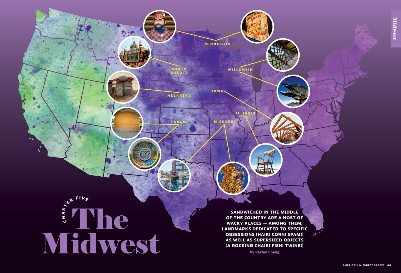 America's Weirdest Places - 70+ Strange & Singular Spots, Man-Made Marvels, The Corn Palace, Infinite Mirror Maze, Wild Natural Phenomena, Musical Rocks, Mystifying Museums, Spam, Giant Shoes & More!