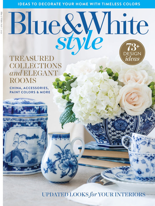 Blue & White Style - 73+ Design Ideas, Treasured Collections, Elegant Rooms, China, Accessories, Paint Colors, Unique Furnishings, Décor To Liven Up Any Space, Greek Designs, Royal Fabrics & More!