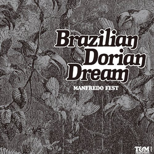 the album cover for Manfred Fest - Brazillian Dorian Dream