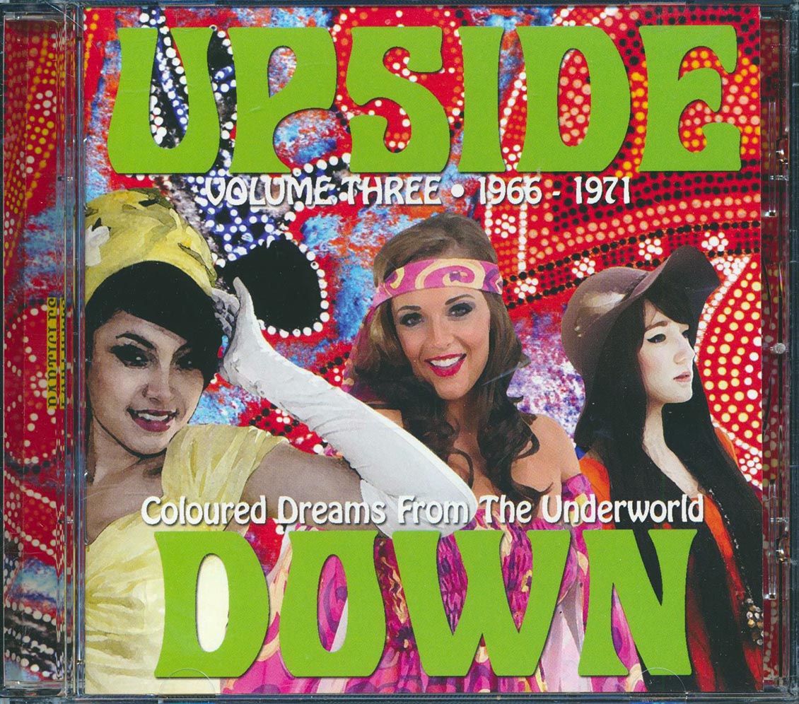 Axiom, Autumn, The Motion, The Avengers, The Groove, Etc. - Upside Down Volume 3: Coloured Dreams From The Underworld 1966-1971 Music CD