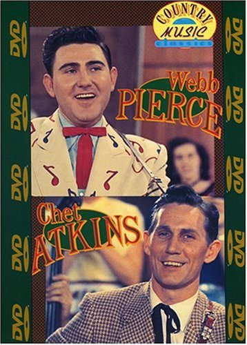 Pierce,webb / Atkins,chet - Webb Pierce & Chet Atkins - DVD