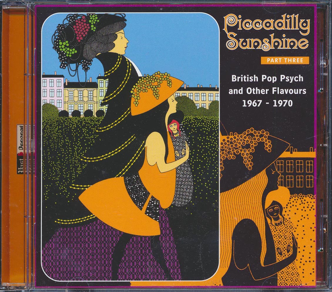 Cupids Inspiration, Episode Six, The Spectrum, Dukes Noblemen, Dead Sea Fruit, Etc. - Piccadilly Sunshine Part 3: British Pop Psych And Other Flavours 1967-1970 Music CD