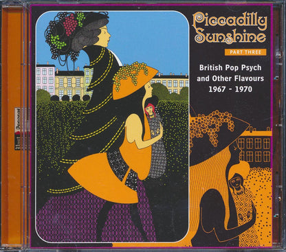 Cupids Inspiration, Episode Six, The Spectrum, Dukes Noblemen, Dead Sea Fruit, Etc. - Piccadilly Sunshine Part 3: British Pop Psych And Other Flavours 1967-1970 Music CD