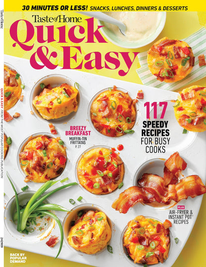 Taste Of Home - Quick & Easy: 117 Speedy Recipes, 30 Minutes Or Less, 5-Ingredient Dishes, Make-Ahead Solutions, Slow Cooker, Air-Fryer, Instant Pot, Breakfast, Lunch, Dinner, Dessert, Snacks & More!