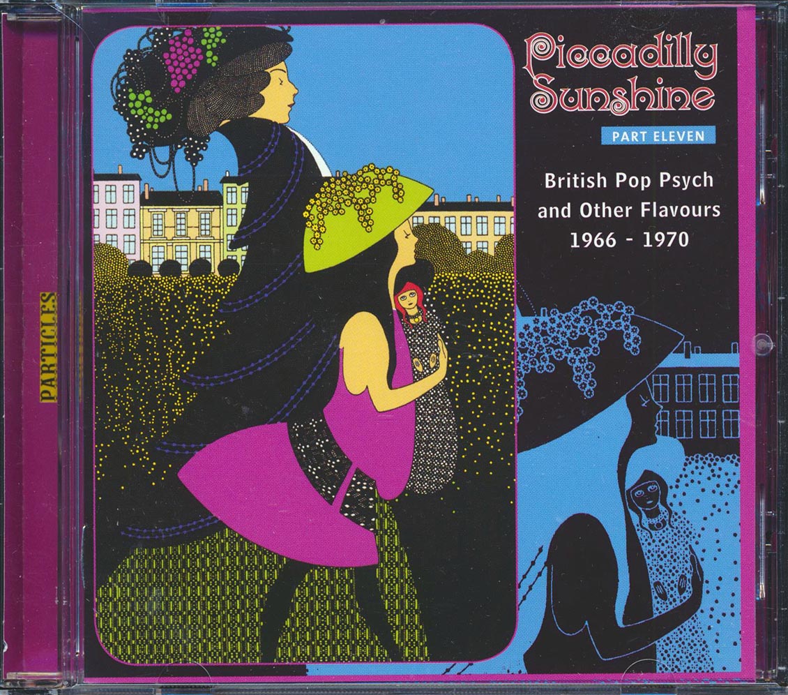 Chippy, The Act, Loose Ends, Vanity Fare, The Crew, Twinset, Etc. - Piccadilly Sunshine Part 11: British Pop Psych And Other Flavours 1966-1970 Music CD