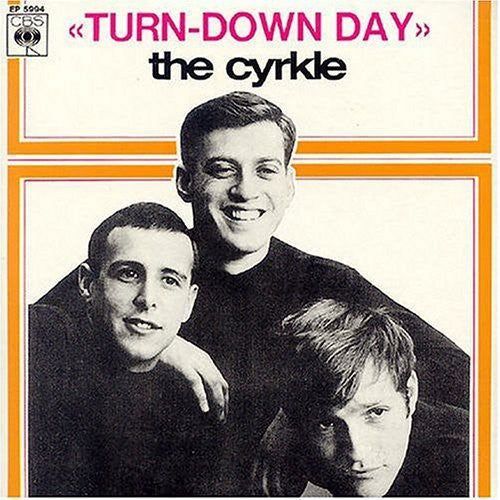 Cyrkle - Turn Down Day - Music CD