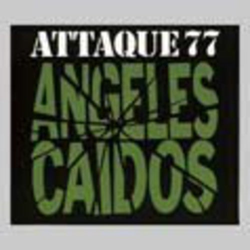 Attaque 77 - Angeles Caidos - Music CD