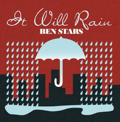 the album cover for Ben Stars - It Will Rain