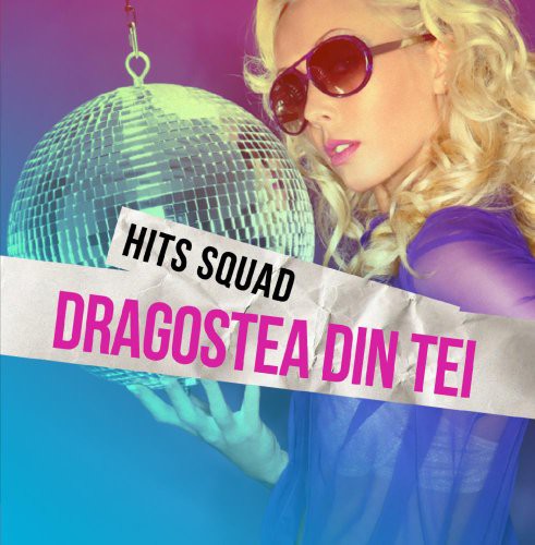 Hits Squad - Dragostea Din Tei - Music CD