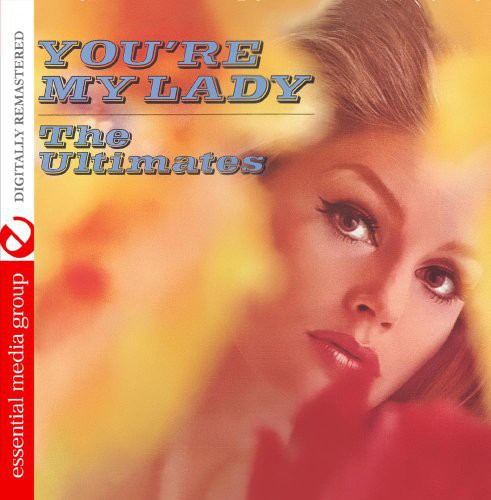 Ultimates - You're My Lady - Music CD