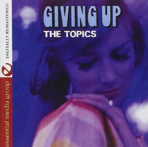 Topics - Giving Up - Music CD