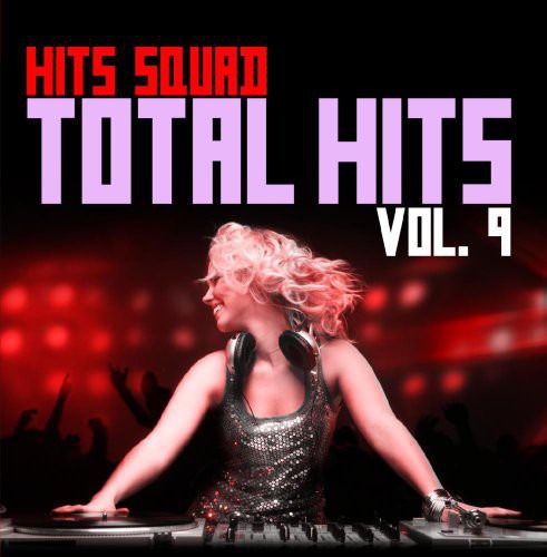 Hits Squad - Total Hits 9 - Music CD