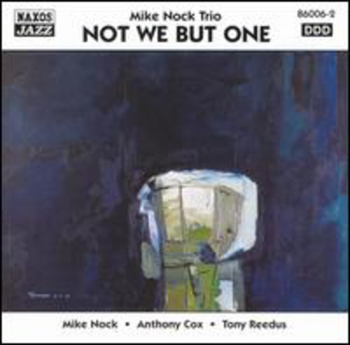 Nock,mike - Not We But One - Music CD