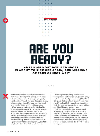 NFL Trivia - Football's Best Players Through The Ages, Quarterbacks, Upsets & Comebacks, Running Backs, Coaches, Wide Receivers, Defense, Big Plays, Dynasties, Super Bowls, Facts, Highlights & More!