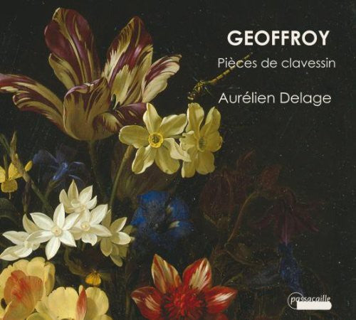 the album cover for Geoffroy / Aurelien Delage - Pieces de Clavessin