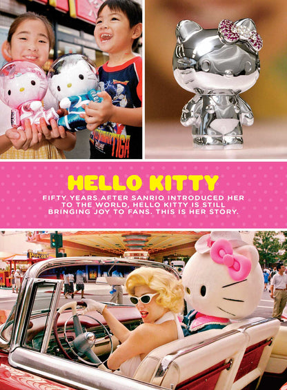 Hello Kitty - Ultimate Fan Guide: Designer Yuko Shimizu, Facts & Figures, Coming To America, 1990s Revival, Merchandise, Celebrity Superfans, Pop Culture, Why We Love Her, Quiz & Free Giant Poster!