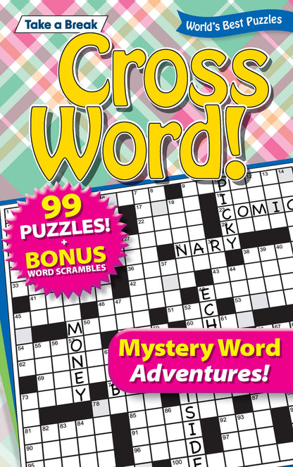 Take a Break - Cross Word: 240920 Mystery Word Adventures, 99 Puzzles, Bonus Word Scrambles, Unwind, Relax, Unplug, Mind-Boosting, Brain Challenges, De-Stress, Recharge, Reduce Anxiety & Solve!
