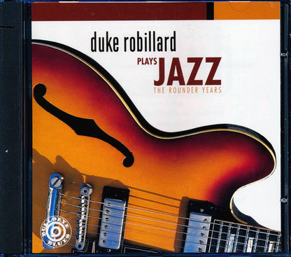 Duke Robillard - Plays Jazz: The Rounder Years (marked/ltd stock) Music CD