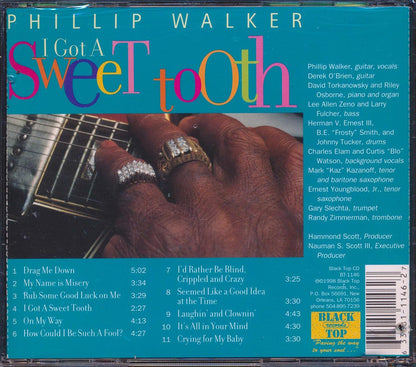 Philip Walker - I Got A Sweet Tooth Music CD