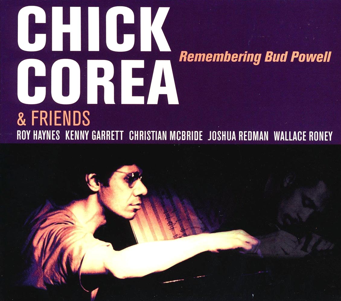 Chick Corea & Friends - Remembering Bud Powell Music CD