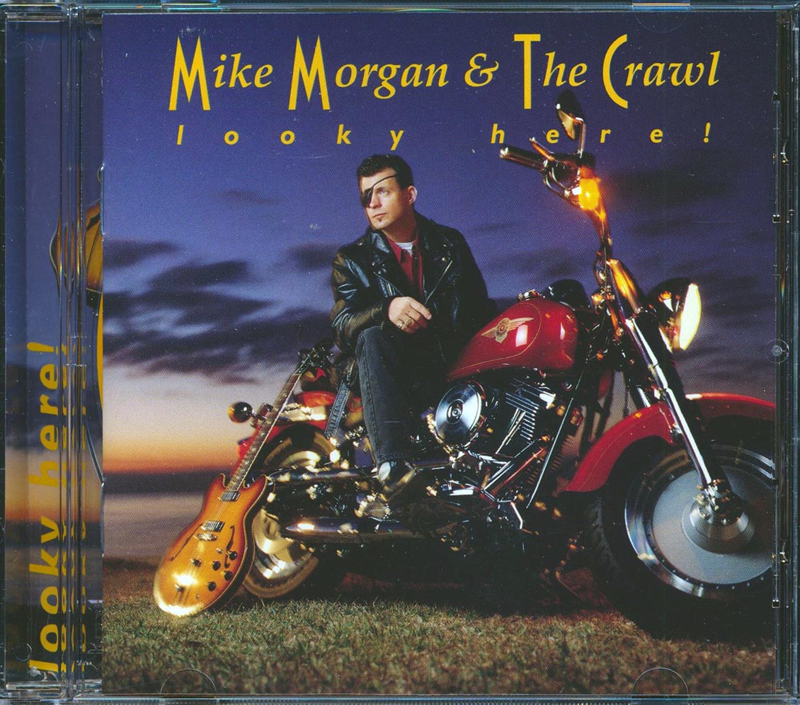 Mike Morgan & The Crawl - Looky Here! Music CD