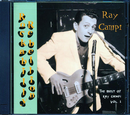 Ray Campi - Rockabilly Rebellion: The Best Of Ray Campi Volume 1 Music CD