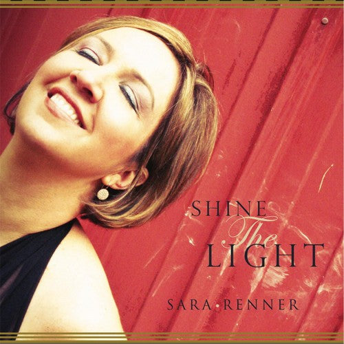 Sara Renner - Shine The Light - Music CD