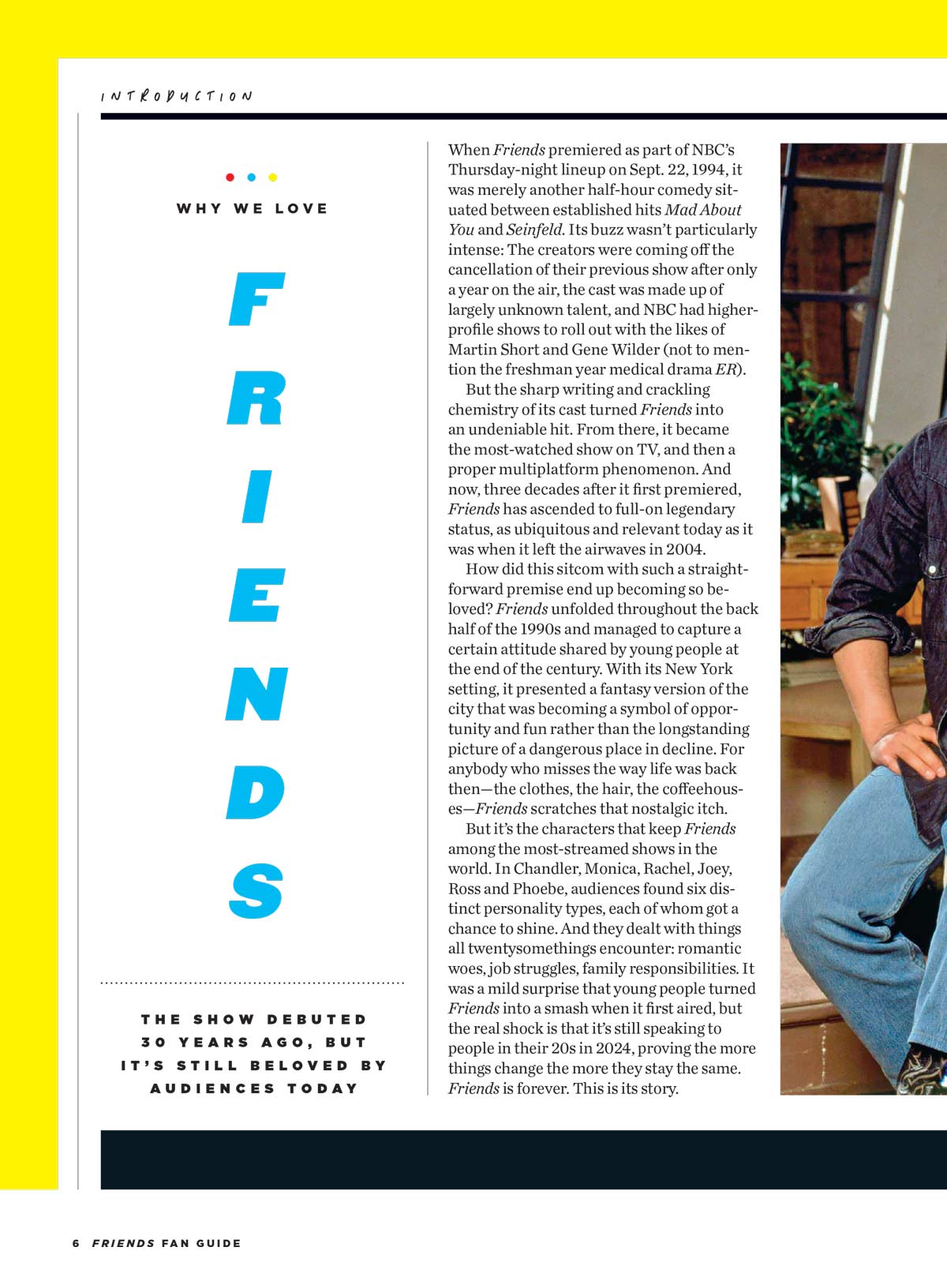 Friends - 30th Anniversary Celebration: How The Show Began, 10 Best Episodes, Theme Song, Celebrity Guest Stars, Series Finale, Reunion, Chandler, Monica, Rachel, Joey, Ross, Phoebe, Quiz & More!