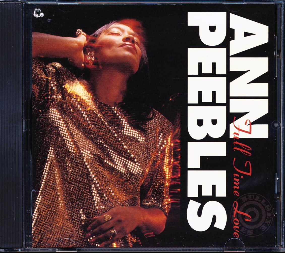 Ann Peebles - Full Time Love (incl. large booklet) (marked/ltd stock) Music CD