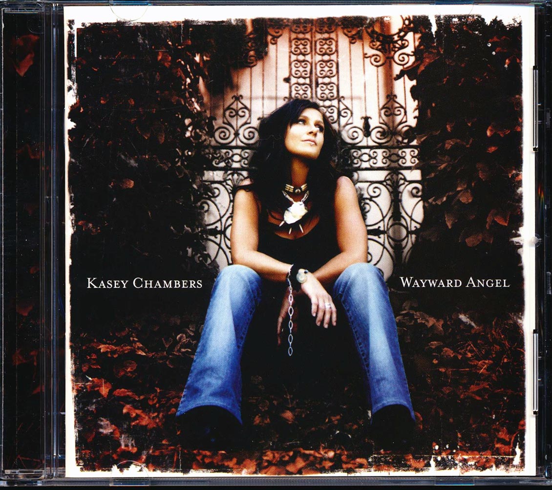 Kasey Chambers - Wayward Angel Music CD