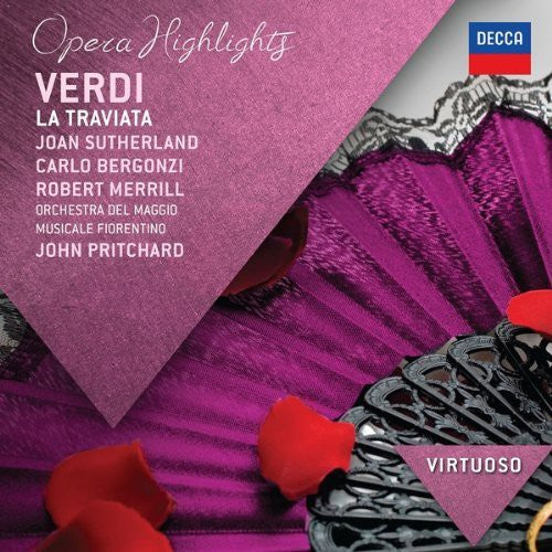 the album cover for Sutherland / Bergonzi / Merrill / Pritchard - Virtuoso: Verdi - la Traviata Highlights