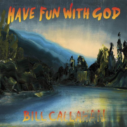 Callahan,bill - Have Fun With God - Music CD