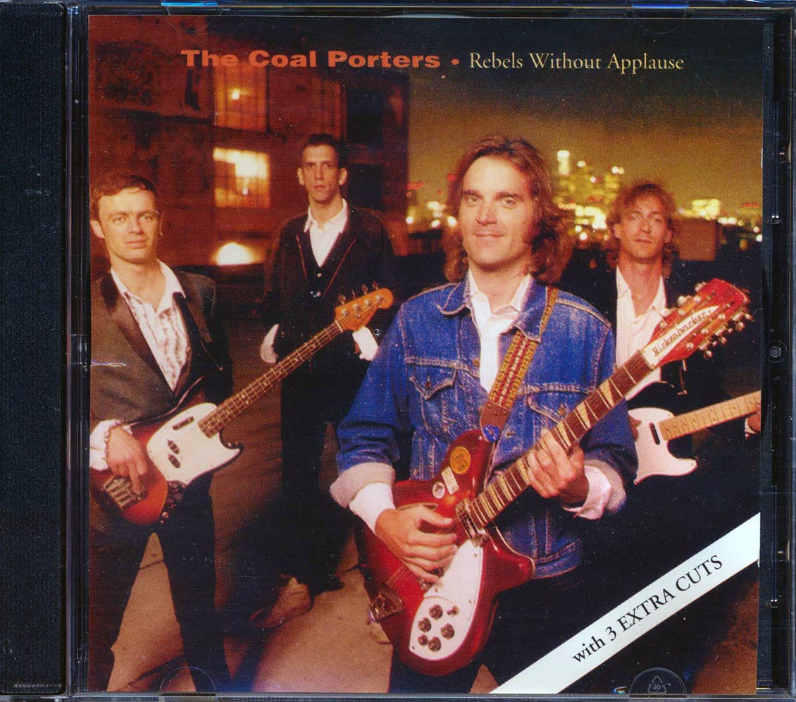 The Coal Porters - Rebels Without Applause Music CD