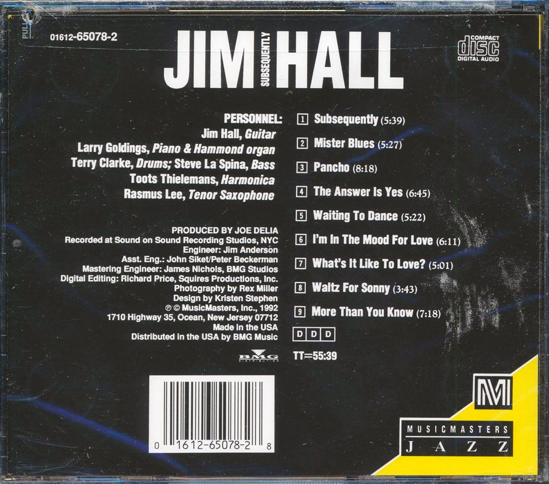Jim Hall - Subsequently Music CD