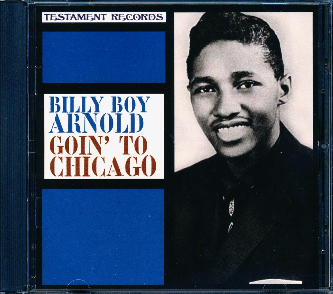 Billy Boy Arnold - Goin' To Chicago (marked/ltd stock) Music CD