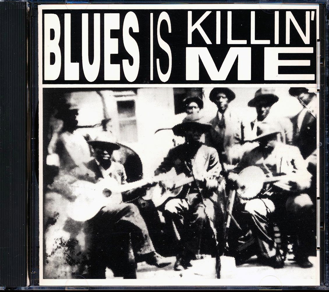 Baby Face Leroy, Floyd Jones, Little Hudson, Memphis Minnie, Little Son Joe - Blues Is Killin' Me (20 tracks) Music CD