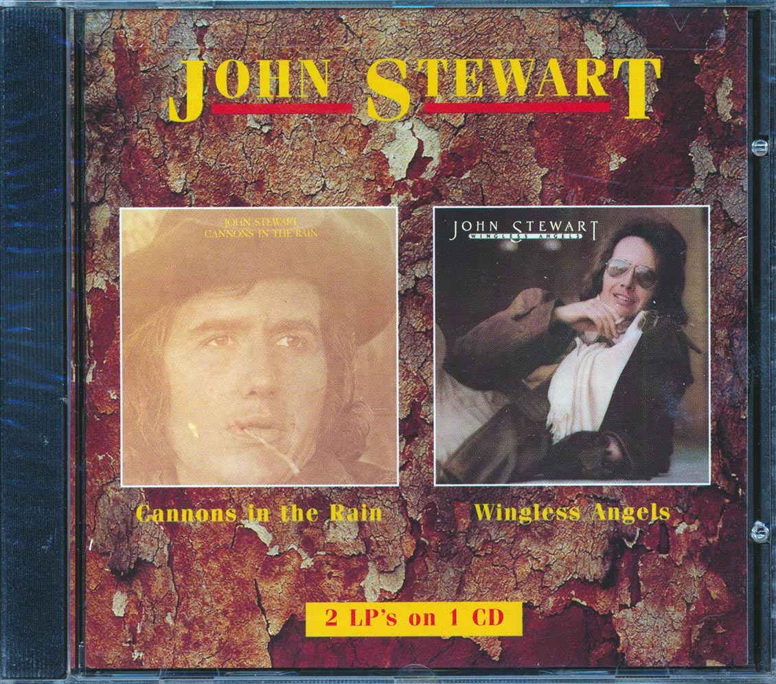 John Stewart - Cannons In The Rain / Wingless Angels Music CD