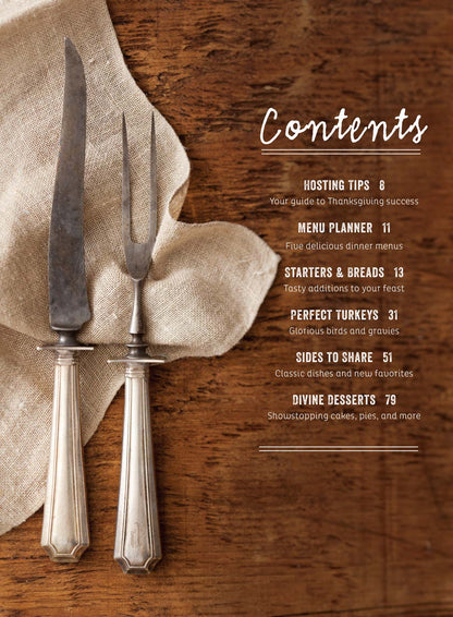 Southern Thanksgiving - 100 Holiday Recipes, Ultimate Holiday Cookbook, Hosting Tips, Menu Planner, Perfect Turkeys, Starters & Breads, Classic Casseroles & Sides, Easy Make-Ahead Desserts & More!