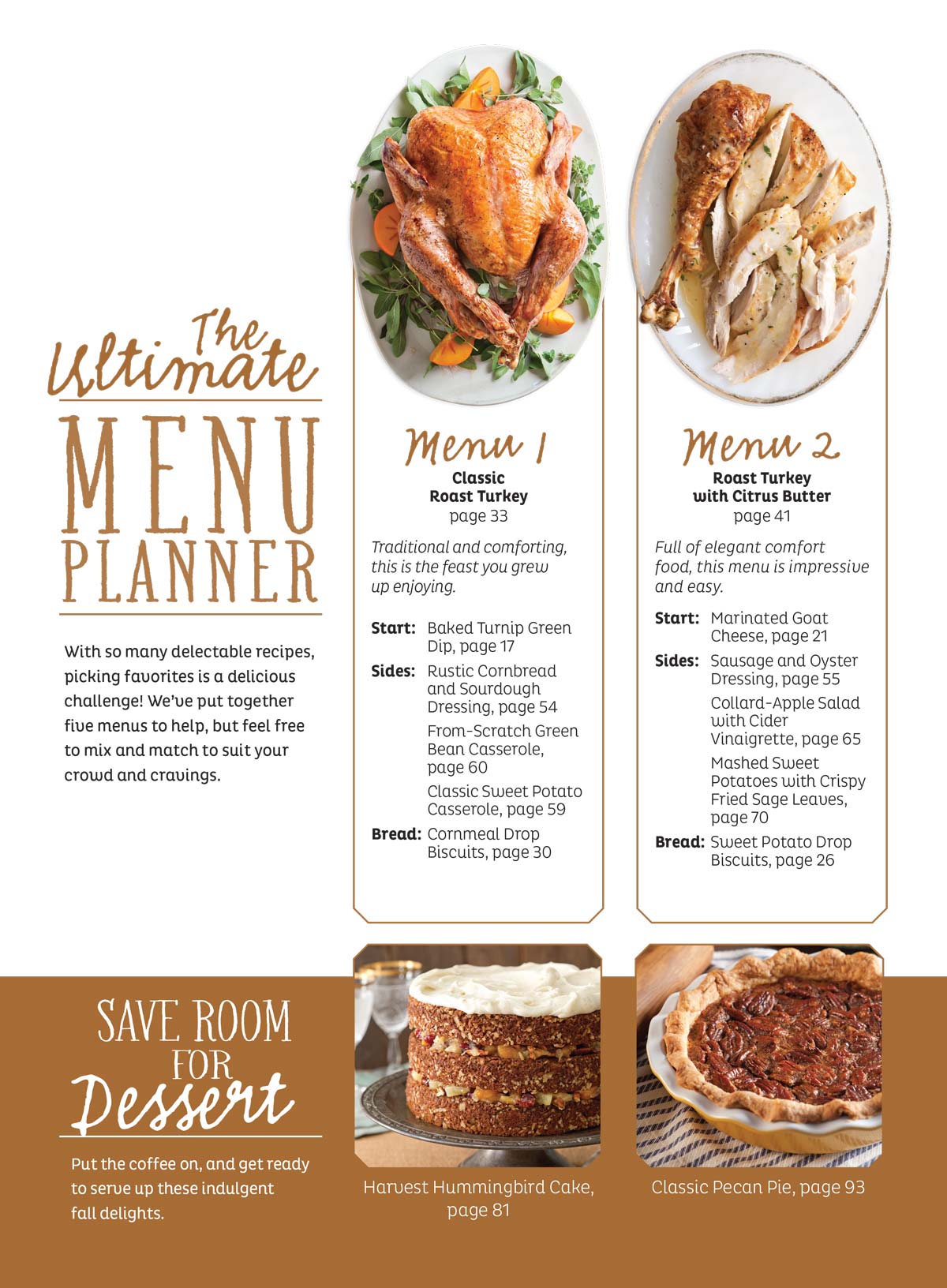 Southern Thanksgiving - 100 Holiday Recipes, Ultimate Holiday Cookbook, Hosting Tips, Menu Planner, Perfect Turkeys, Starters & Breads, Classic Casseroles & Sides, Easy Make-Ahead Desserts & More!